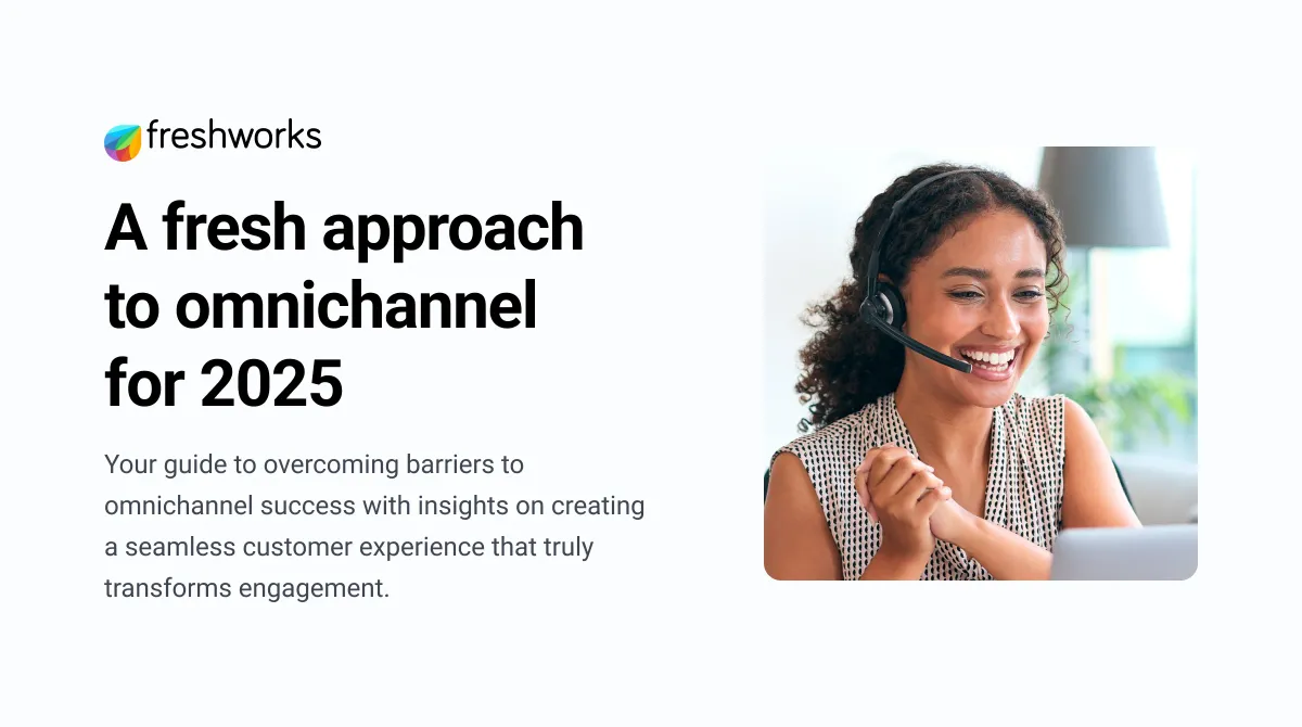 Transform CX in 2025: Insights from Leading Brands Embracing Omnichannel